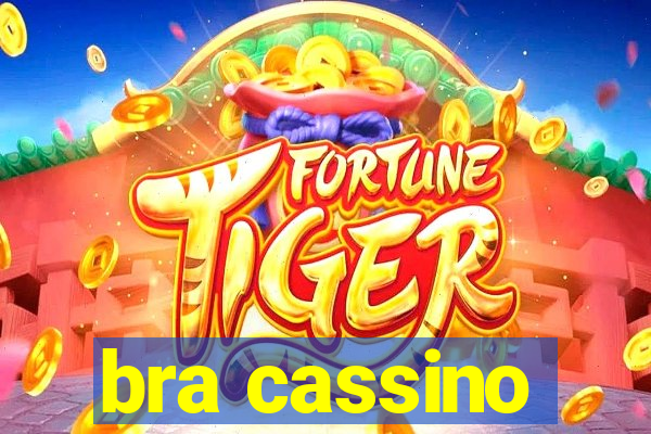 bra cassino